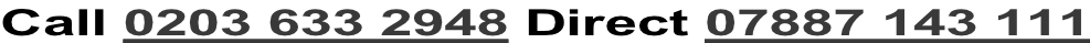 Call 0203 633 2948 Direct 07887 143 111